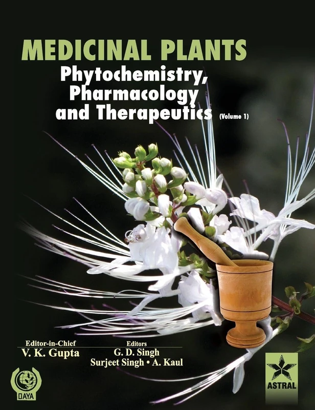 Medicinal Plants: Phytochemistry Pharmacology and Therapeutics Vol 1