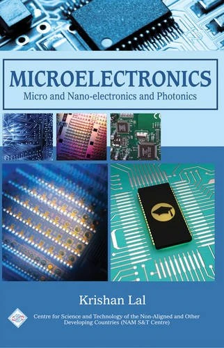 Microelectronics: Micro and Nanoelectronics and Photonics/NAM S&T Centre