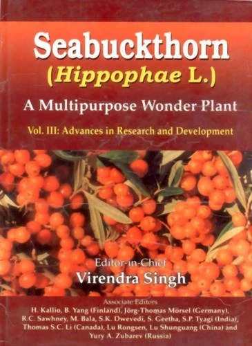 Seabuckthorn Hippophae L.: A Multipurpose Wonder Plant: Advances in Research and Development Volume 3
