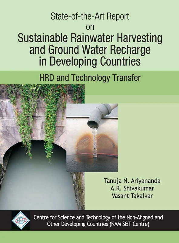 State-of-the-Art Report on Sustainable Rainwater Harvesting and Groundwater Rechare in Developing Countires/Nam S&T Cen - Image 1