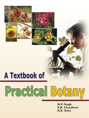 Textbook of Practical Botany
