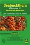 Seabuckthorn Vol 4. - A Multipurpose Wonder Plant