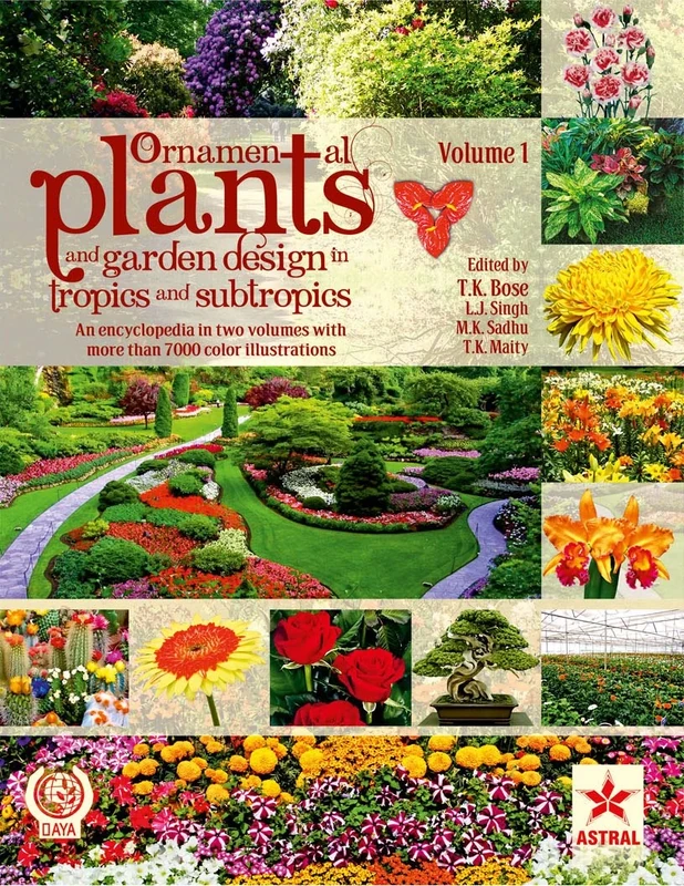 Ornamental Plants and Garden Design in Tropics and Subtropics (2 vols)