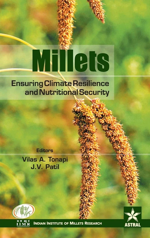Millets: Ensuring Climate Resilience and Nutritional Security - Image 1