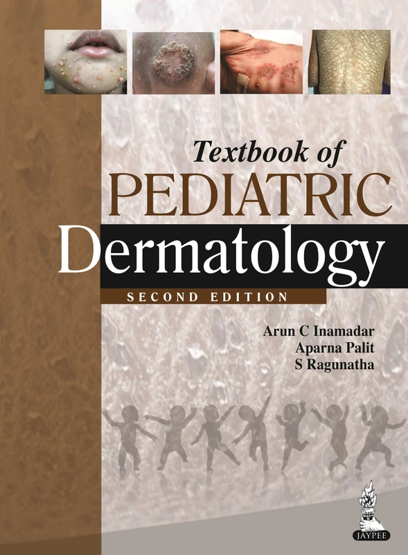 Jaypee Textbook of Pediatric Dermatology - 2nd Edition