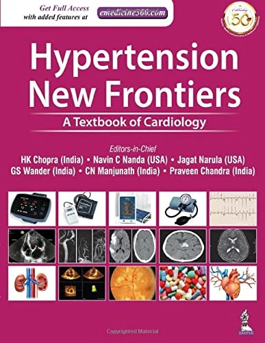 Hypertension: New Frontiers: A Textbook of Cardiology