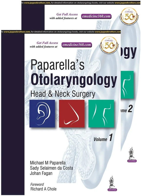 Paparella's Otolaryngology: Head & Neck Surgery Two Volume Set