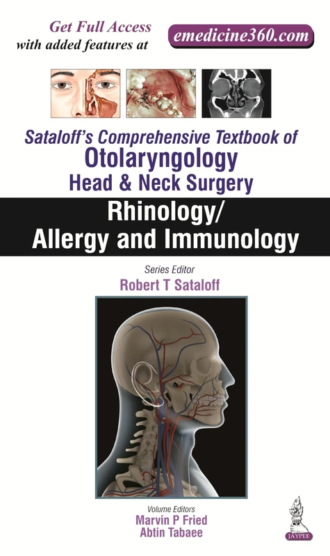 Sataloff's Comprehensive Textbook of Otolaryngology: Head & Neck Surgery: Rhinology/Allergy and Immunology: 2 (Sataloff's Comprehensive Textbook of Otolaryngology: Head and Neck Surgery)