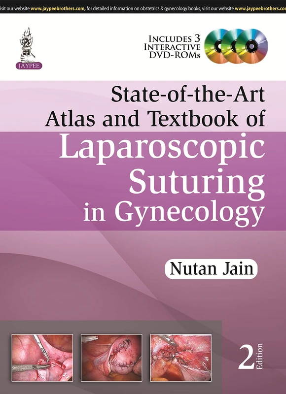 State of the Art: Atlas and Textbook of Laparoscopic Suturing in Gynecology