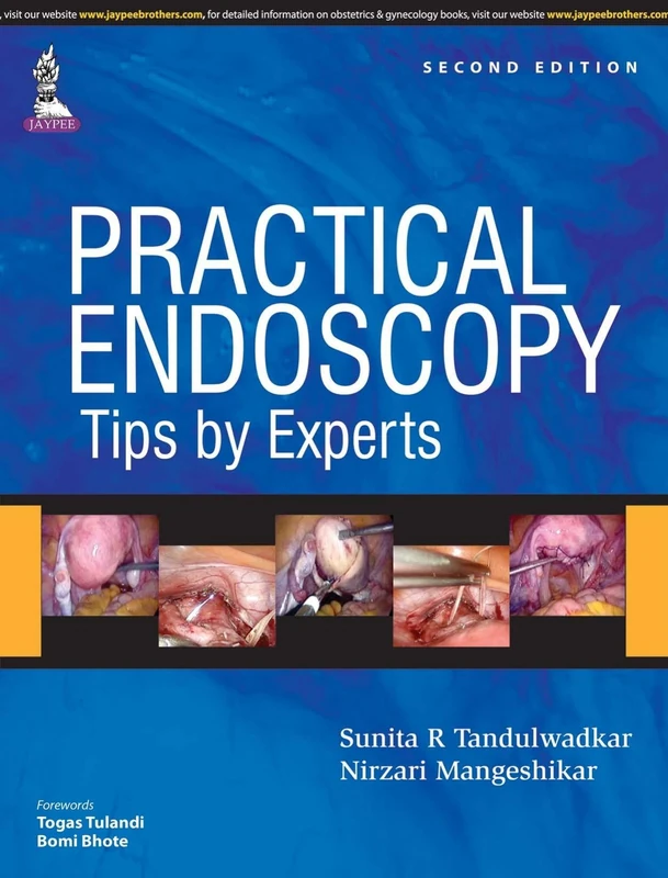 Practical Endoscopy - Tips by Experts