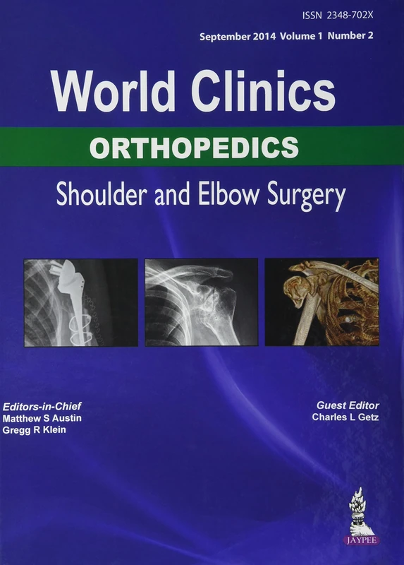 World Clinics: Orthopedics - Shoulder and Elbow Surgery: Vol. 1