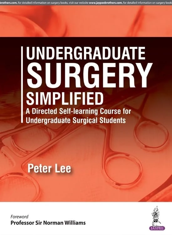 Undergraduate Surgery Simplified: A Directed Self-Learning Course for Undergraduate Surgical Students - Image 1