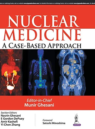 Nuclear Medicine: A Case-Based Approach