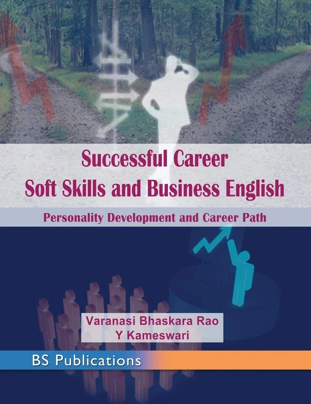 Successful Career Soft Skills and Business English: Personality Development and Career Path