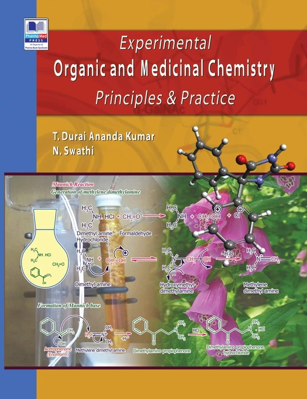 Experimental Organic & Medicinal Chemistry: Principles & Practice
