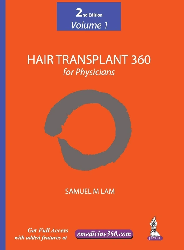 Hair Transplant 360 for Physicians Volume 1