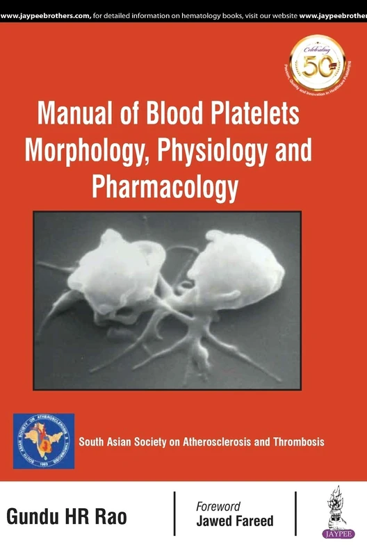 Manual of Blood Platelets: Morphology, Physiology and Pharmacology - Image 1