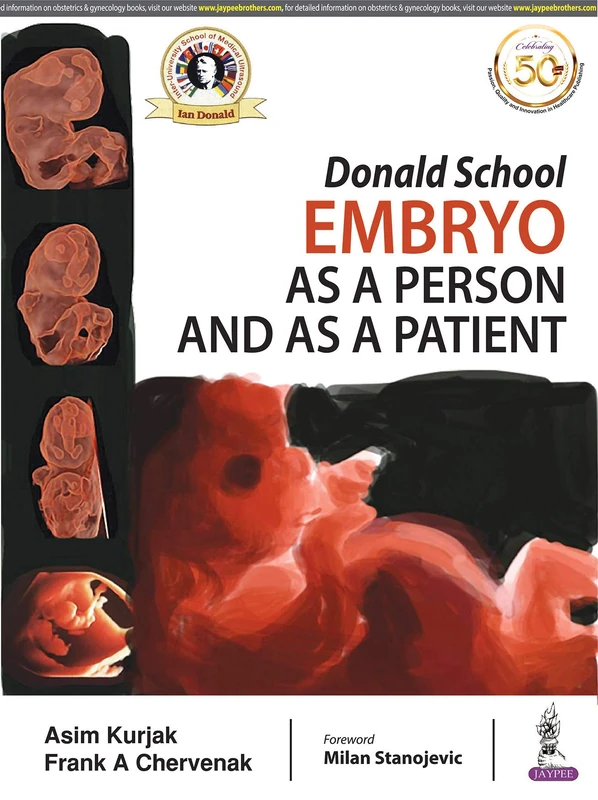 Donald School Embryo as a Person and as a Patient