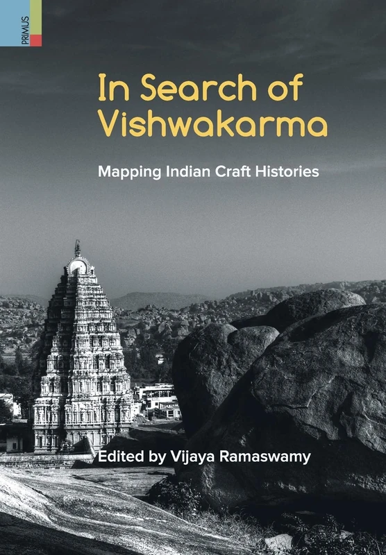 In Search of Vishwakarma: Mapping Indian Craft Histories - Image 1