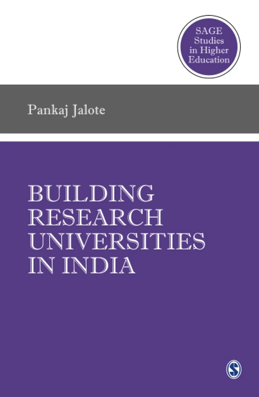 SAGE Building Research Universities in India - Higher Education