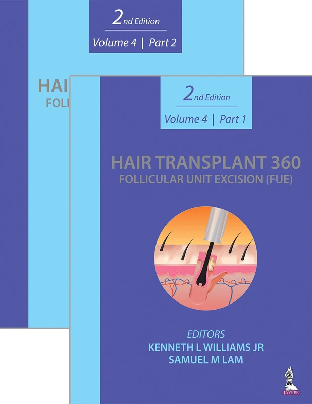Hair Transplant 360: Follicular Unit Excision (FUE): Volume 4: Two Part Set