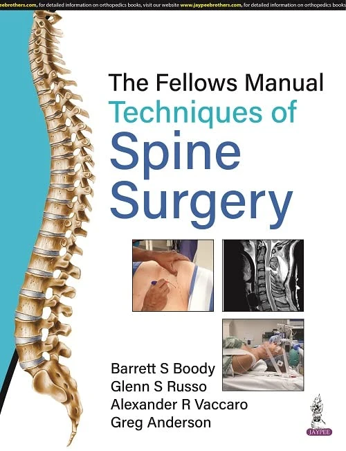 The Fellows Manual Techniques of Spine Surgery - Image 1
