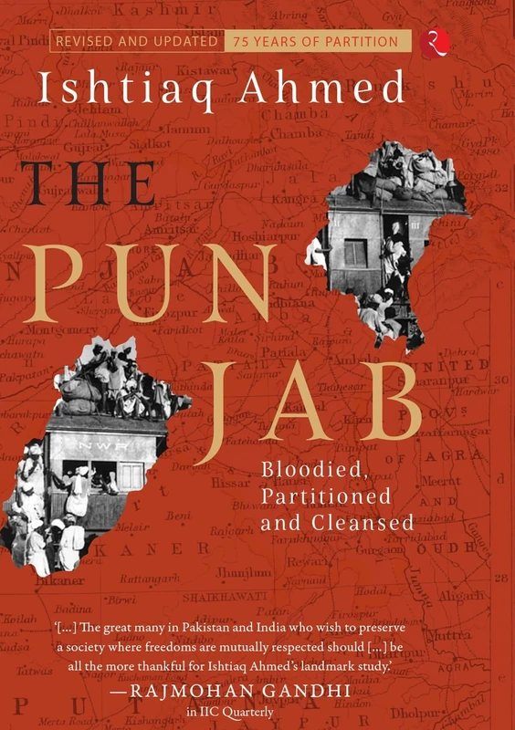 The Punjab: Bloodied, Partitioned and Cleansed