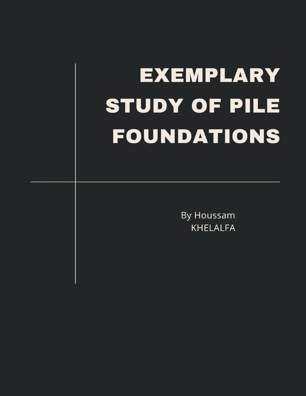 Exemplary Study of Pile Foundations - Image 1
