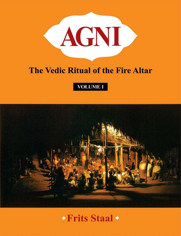 Agni: The Vedic Ritual of the Fire Altar (2 Volumes) - Image 1