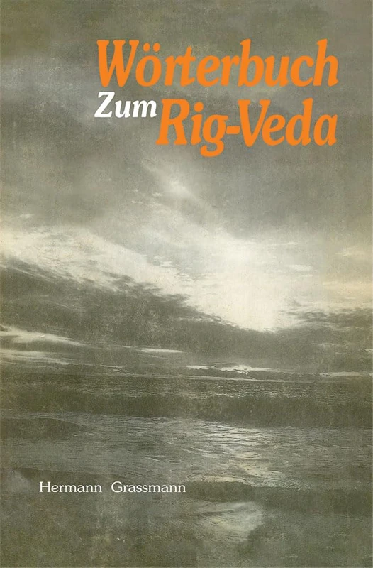 Worterbuch Zum Rig-Veda