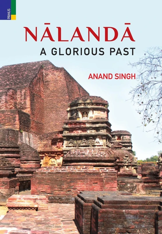 Nalanda: A Glorious Past - Image 1