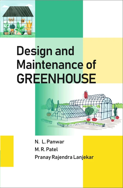 Design and Maintenance of Greenhouse
