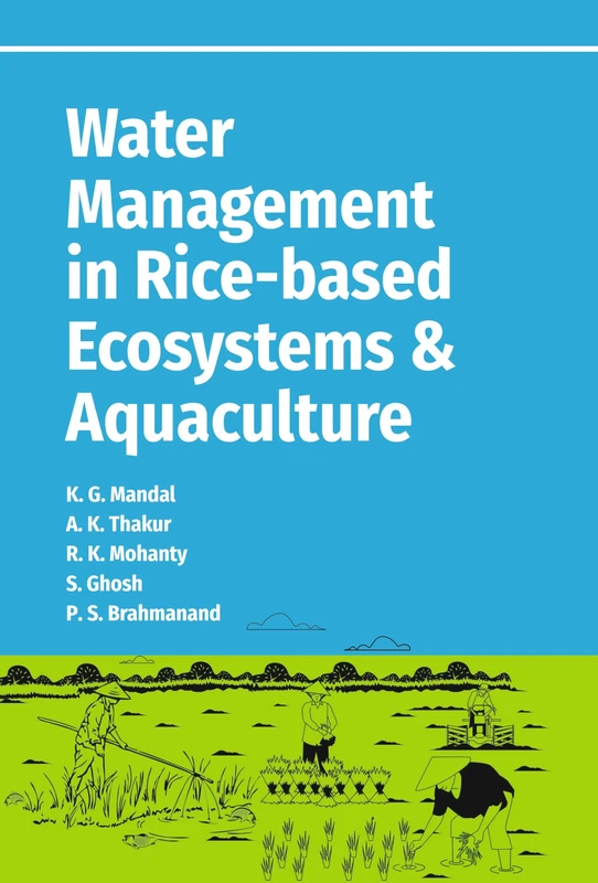 Water Management in Rice-Based Ecosystems and Aquaculture