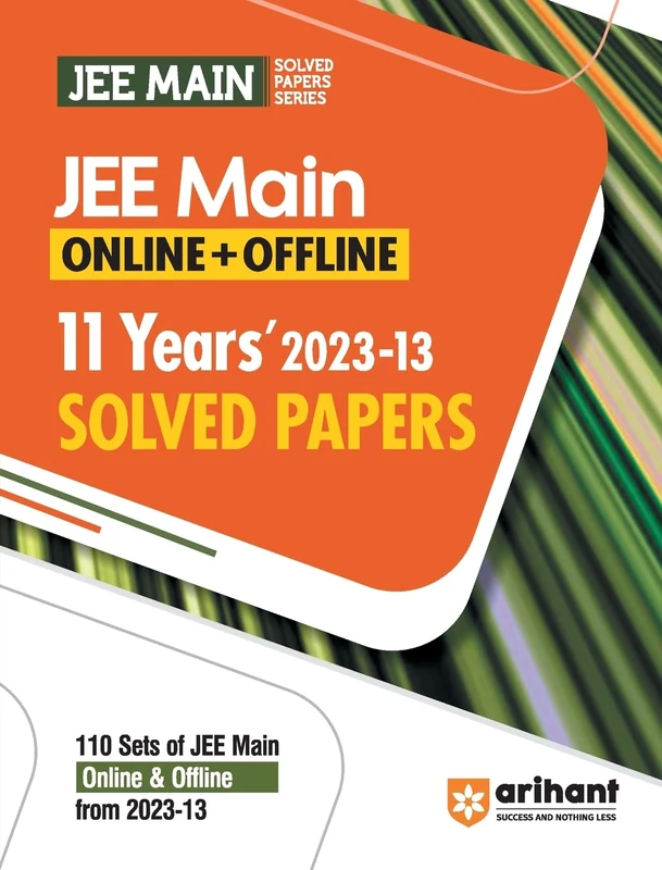 11 Years JEE Main Solved Papers 2013-2023 (EditionXII) - Image 1
