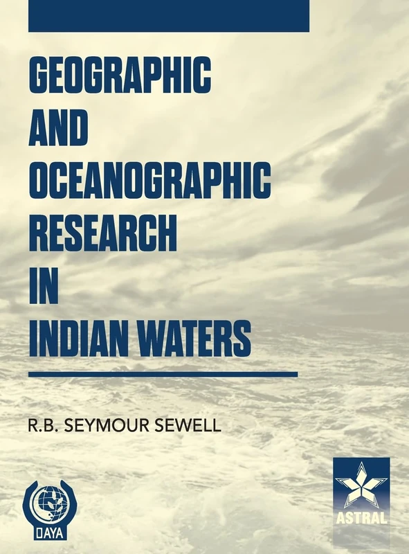 Geographic and Oceanographic Research in Indian Waters (Edition1st)