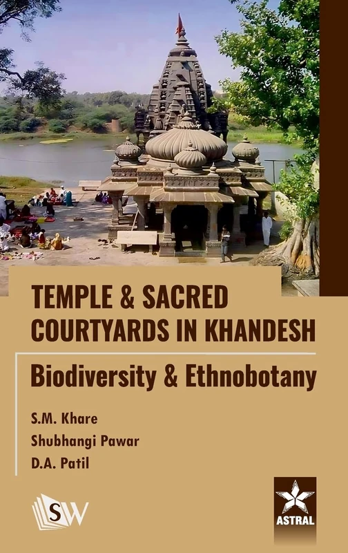 Temple and Sacred Courtyards in Khandesh: Biodiversity and Ethnobotany_Int