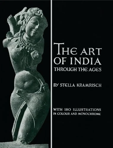 The Art of India Through the Ages - Indian Art History Book