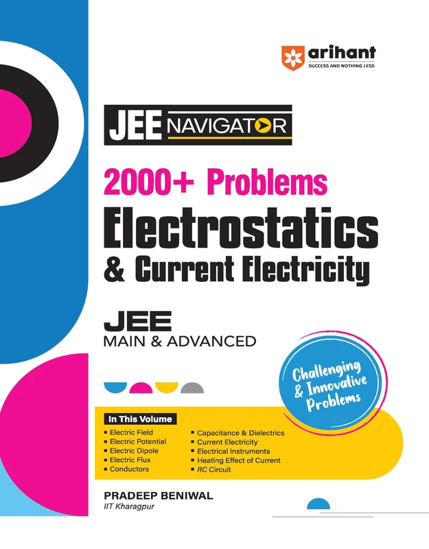 Electrostatics & CURRENT Electricity (EditionII)