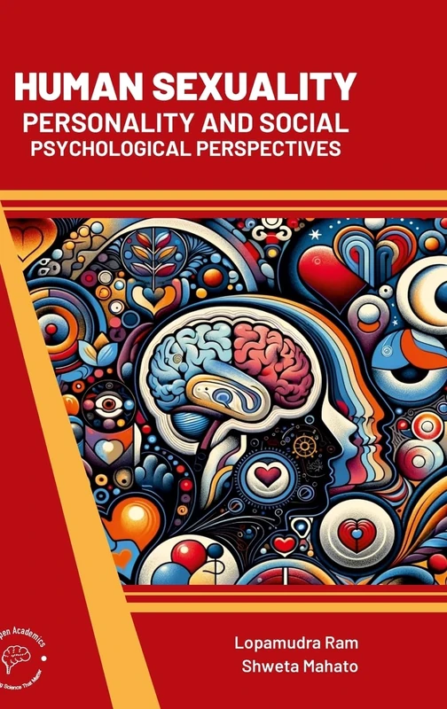 Human Sexuality Personality and Social Psychological Perspectives