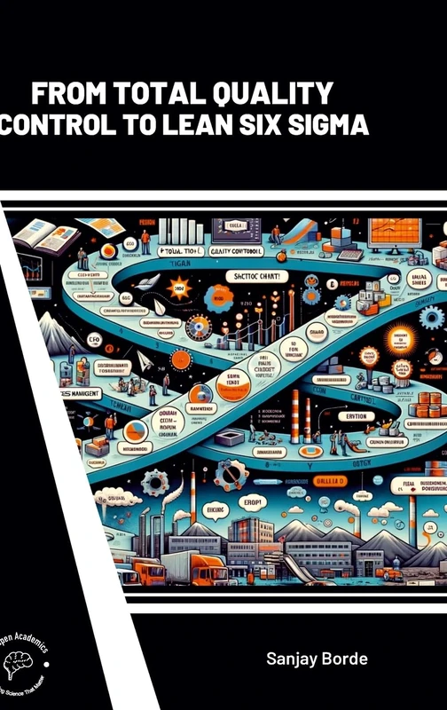 From Total Quality Control to Lean Six Sigma (Int)