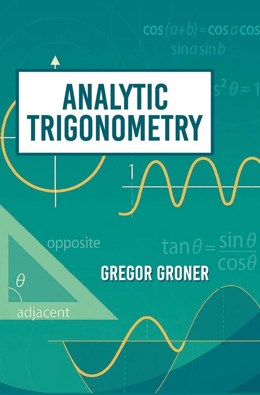 Analytic Trigonometry