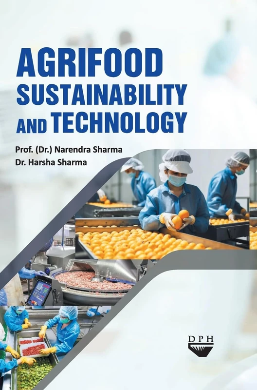 Agrifood Sustainability and Technology