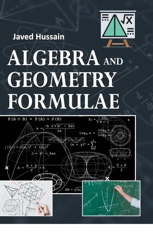 Algebra and Geometry Formulae