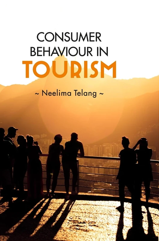 Consumer Behavior in Tourism