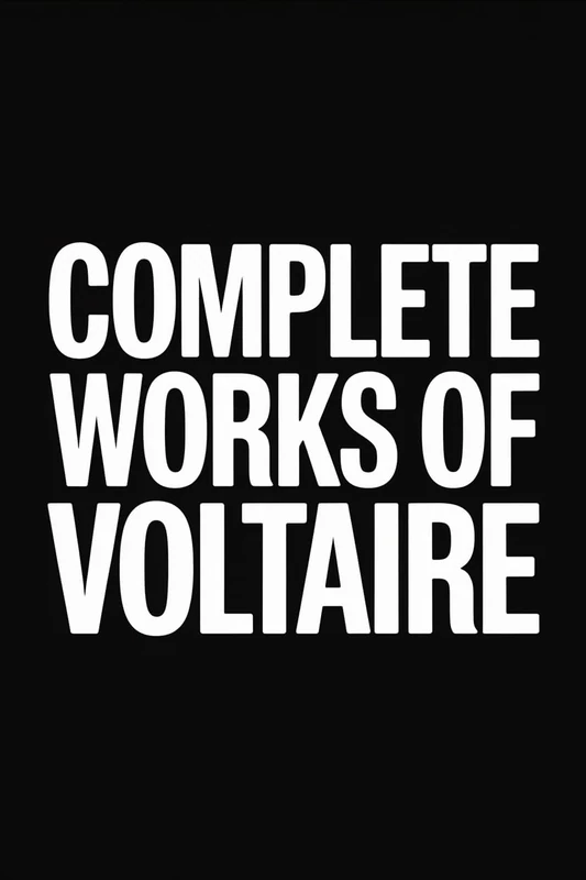 Grapevine Complete Works of Voltaire - Enlightenment Collection