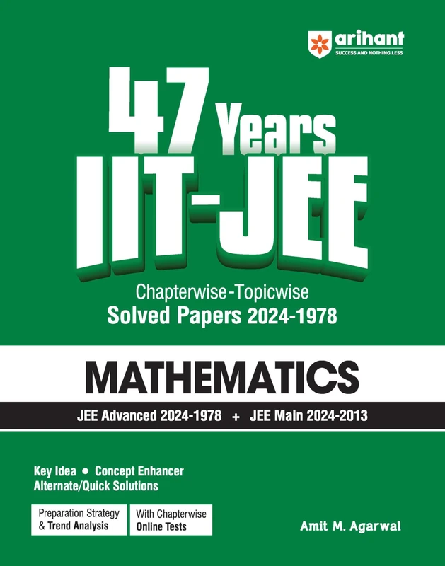 Arihant 47 Years Iit-Jee | Mathematics for Jee Main & Advanced