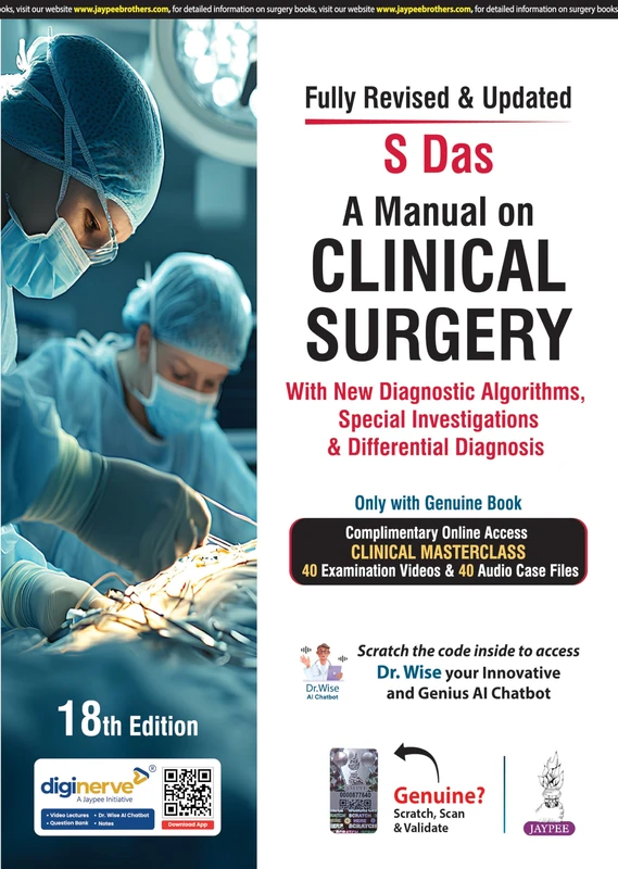 A Manual on Clinical Surgery with New Diagnostic Algorithms, Special Investigations & Different Diagnosis