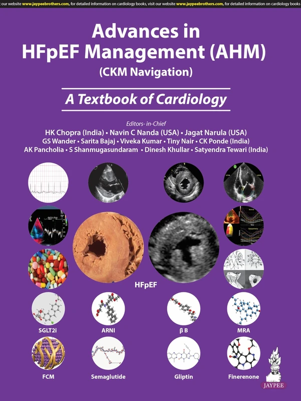 Advances in HFpEF Management (AHM)(CKM Navigation): A Textbook of Cardiology