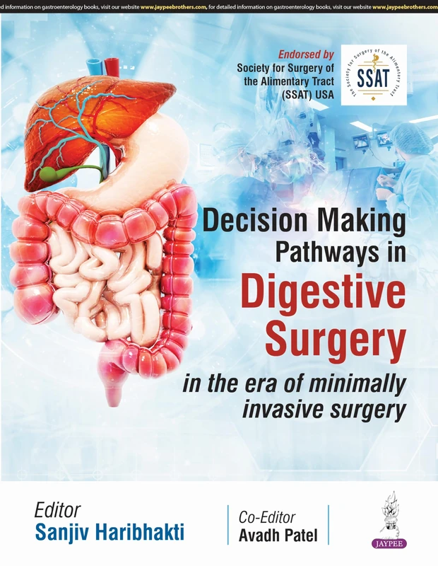Decision Making Pathways in Digestive Surgery: in the era of minimally invasive surgery