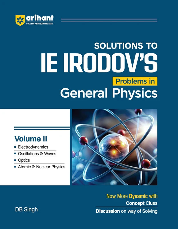 IRODOV SOLUTIONS Physics Vol II_DB Singh (EditionV)